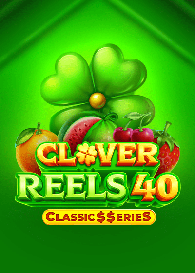 Clover Reels 40: Classic$$eries slots