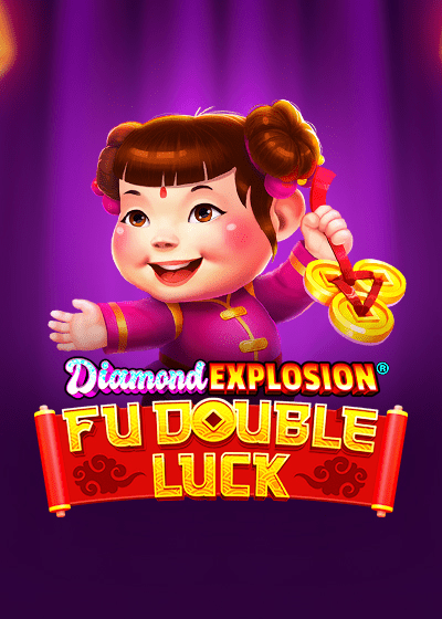 Fu Double Luck Diamond Explosion slots