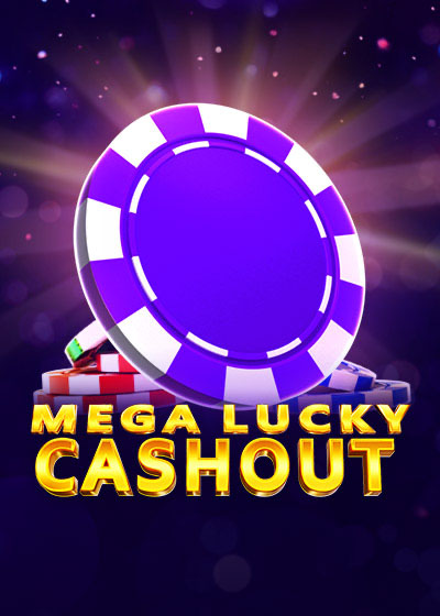 Mega Lucky Cashout slots