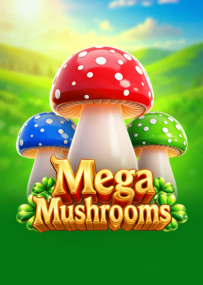 Mega Mushrooms slots