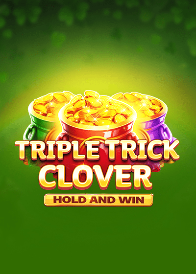 Triple Trick Clover Hold and Win slots